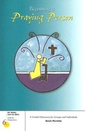Cover: Becoming a Praying Person - Loyola University Press,U.S.