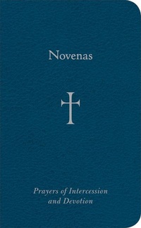 Enlarge image Cover: Novenas - Loyola University Press,U.S.
