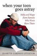 Cover: When Your Teen Goes Astray - Beacon Hill Press of Kansas City