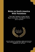 Cover: Notes on South America With Variations - Wentworth Press