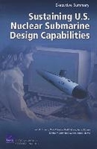 Enlarge image Cover: Sustaining U.S. Nuclear Submarine Design Capabilities - RAND