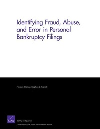 Abbildung von: Identifying Fraud, Abuse, and Error in Personal Bankruptcy Filings - RAND