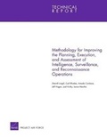 Cover: Methodology for Improving the Planning, Execution, and Assessment of Intelligence, Surveillance, and Reconnaissance Operations - RAND