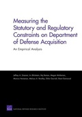 Cover: Measuring the Statutory and Regulatory Constraints on Department of Defense Acquisition - RAND