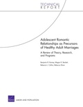 Cover: Adolescent Romantic Relationships as Precursors of Healthy A - RAND
