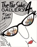 Cover: The Far Side (R) Gallery 4 - Andrews McMeel Publishing