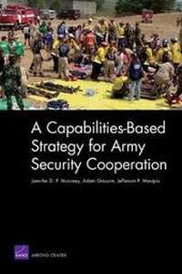 Enlarge image Cover: A Capabilities-based Strategy for Army Security Cooperation - RAND