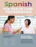 Cover: Spanish for Health Care Professionals - Barrons Educational Services