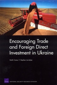 Abbildung von: Encouraging Trade and Foreign Direct Investment in Ukraine - RAND