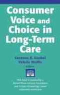 Cover: Consumer Voice and Choice in Long-term Care - Springer Publishing Company
