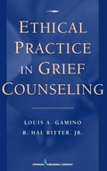 Cover: Ethical Practice in Grief Counseling - Springer Publishing Company