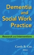 Cover: Dementia and Social Work Practice - Springer Publishing Company