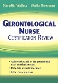 Cover: Gerontological Nurse Certification Review - Springer Publishing Company