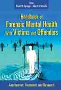 Cover: Handbook of Forensic Mental Health with Victims and Offenders - Springer Publishing Company