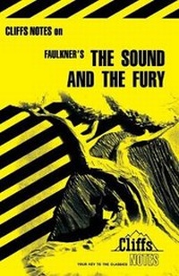 Enlarge image Cover: CliffsNotes on Faulkner's The Sound and the Fury - Cliffs Notes Inc.,U.S.