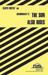 Enlarge image Cover: CliffsNotes on Hemingway's The Sun Also Rises - Cliffs Notes Inc.,U.S.