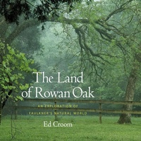 Abbildung von: The Land of Rowan Oak - The American University in Cairo Press