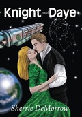 Cover: Knight and Daye - Sherrie DeMorrow