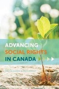 Cover: Advancing Social Rights in Canada - Irwin Law Inc