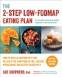 Cover: The 2-Step Low-FODMAP Eating Plan - The Experiment