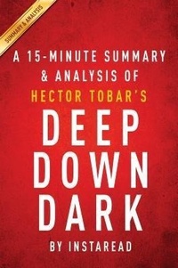 Abbildung von: Summary of Deep Down Dark - Instaread, Inc