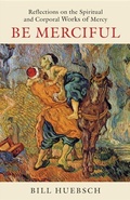 Cover: Be Merciful - Twenty-Third Publications/Bayard