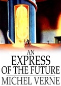 Cover: Express of the Future - The Floating Press
