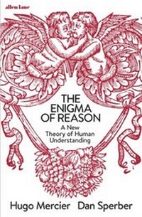 Enlarge image Cover: The Enigma of Reason - Penguin Books Ltd
