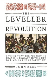 Abbildung von: The Leveller Revolution - Verso Books