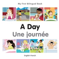 Abbildung von: My First Bilingual Book-A Day (English-French) - Milet Publishing