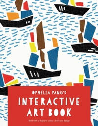 Abbildung von: Ophelia Pang's Interactive Art Book - Batsford