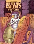 Cover: The Far Side (R) Gallery 2 - Andrews McMeel Publishing
