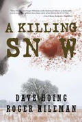 Cover: A Killing Snow - Penmore Press LLC
