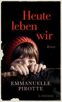 Abbildung von: Heute leben wir - S. Fischer