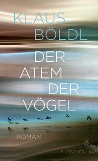 Abbildung von: Der Atem der Vögel - S. Fischer