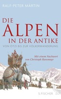 Cover: Die Alpen in der Antike - S. Fischer