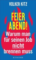 Cover: Feierabend! - S. Fischer