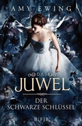 Cover: Das Juwel - Der Schwarze Schl&uuml;ssel - S. Fischer
