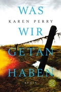 Cover: Was wir getan haben - Fischer Taschenbuch