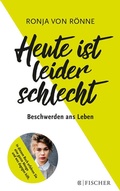Cover: Heute ist leider schlecht - Fischer Taschenbuch