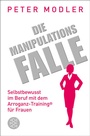 Cover: Die Manipulationsfalle - Fischer Taschenbuch