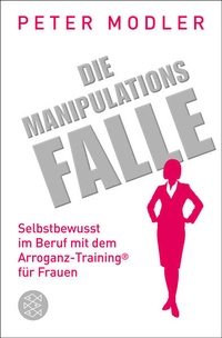 Enlarge image Cover: Die Manipulationsfalle - Fischer Taschenbuch