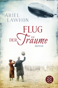 Abbildung von: Flug der Träume - Fischer Taschenbuch