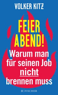 Enlarge image Cover: Feierabend! - Fischer Taschenbuch