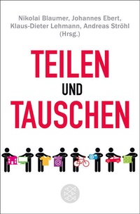 Enlarge image Cover: Teilen und Tauschen - Fischer Taschenbuch