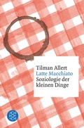Cover: Latte Macchiato - Fischer Taschenbuch