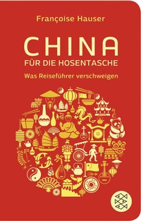 Abbildung von: China für die Hosentasche - Fischer Taschenbuch