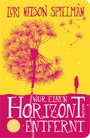 Cover: Nur einen Horizont entfernt - Fischer Taschenbuch