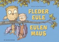 Cover: Fledereule Eulenmaus - FISCHER Sauerl&auml;nder