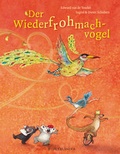 Cover: Der Wiederfrohmachvogel - FISCHER Sauerl&auml;nder
